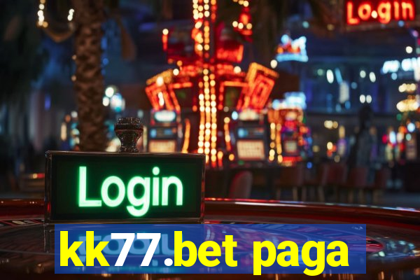 kk77.bet paga